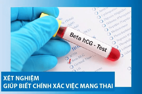 xét nghiệm máu giúp chẩn đoán chính xác có thai hay không
